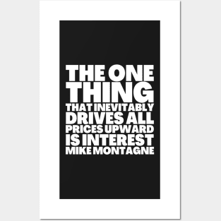 Truth Bomb: Interest Drives All Prices Upward Posters and Art